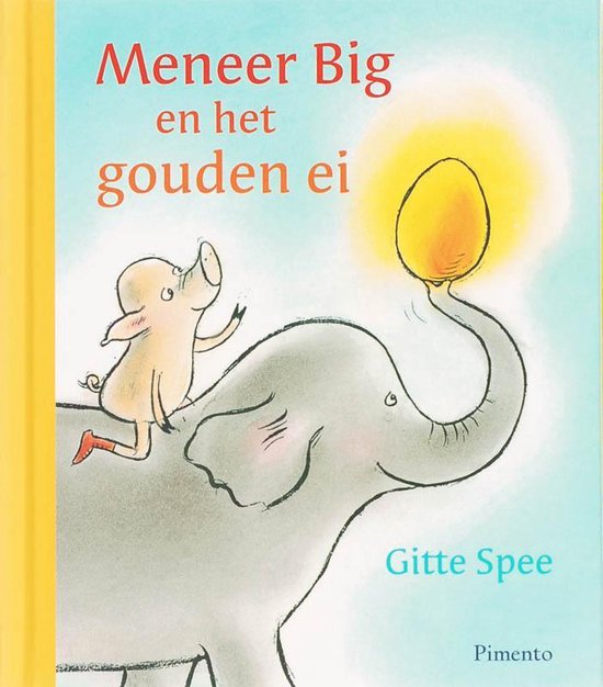 Meneer Big En Het Gouden Ei