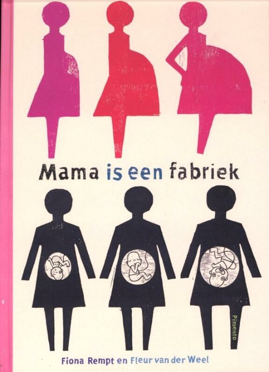 Mama Is Een Fabriek