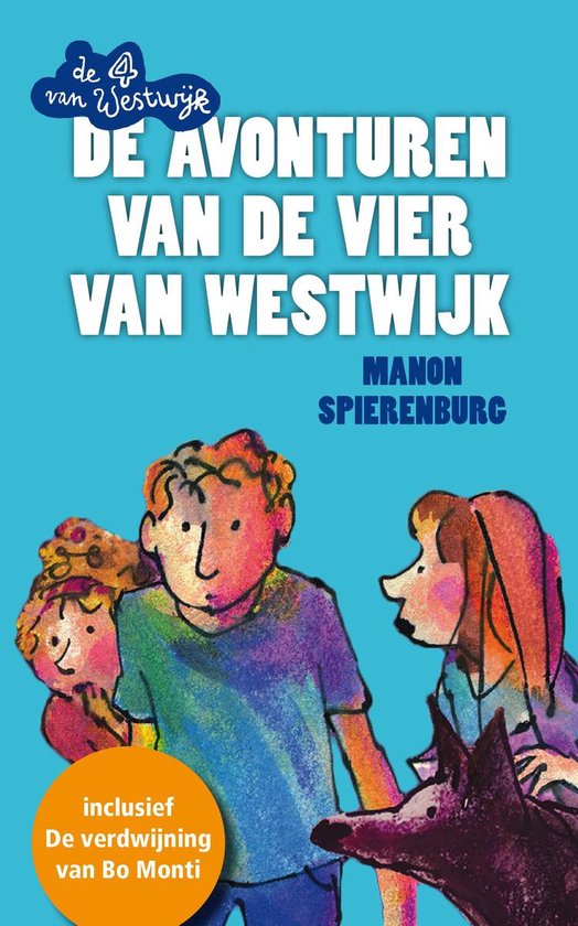 De avonturen van de vier van westwijk