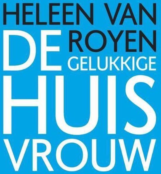 De gelukkige huisvrouw