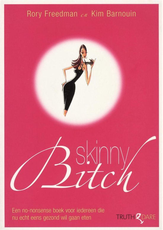 Skinny Bitch