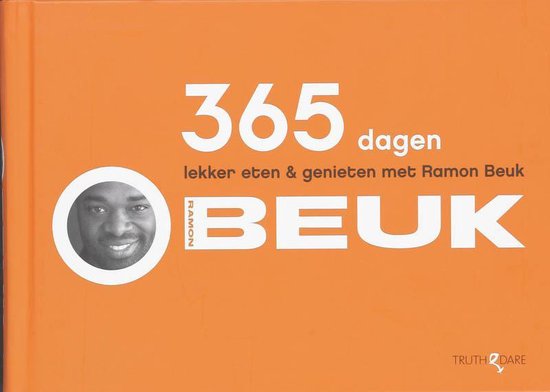 365 dagen lekker eten & genieten met Ramon Beuk