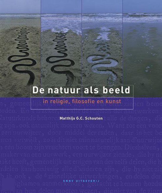 De Natuur Als Beeld In Religie, Filosofie En Kunst