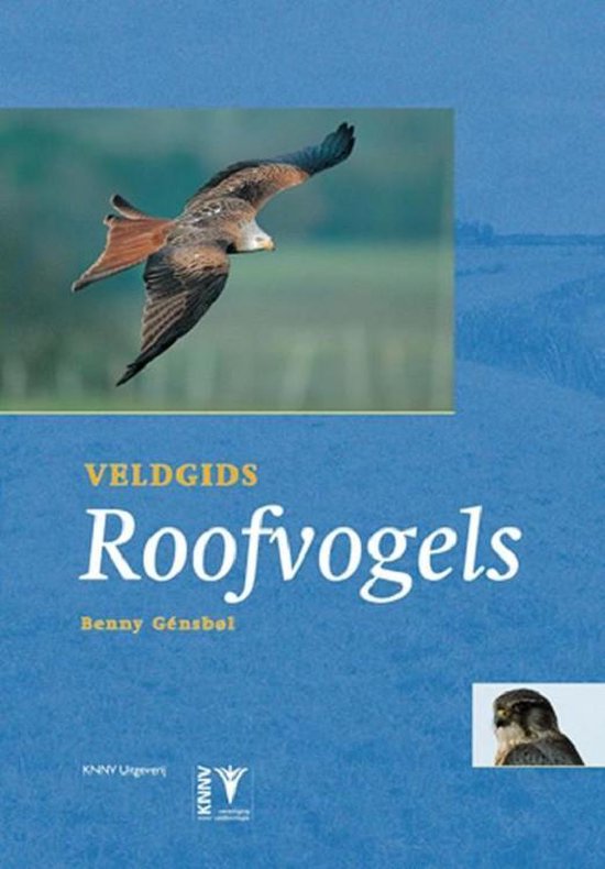 Veldgids 20 - Veldgids Roofvogels