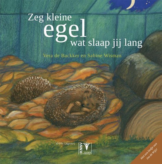 Zeg kleine egel wat slaap jij lang + CD