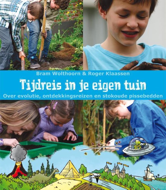 Tijdreis in je eigen tuin