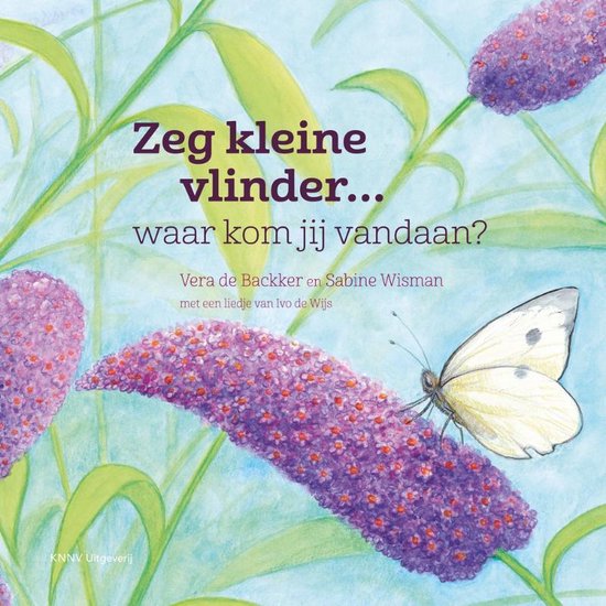 Zeg Kleine 10 - Zeg kleine vlinder...