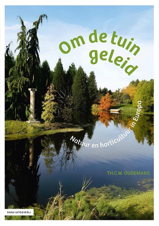 Om de tuin geleid