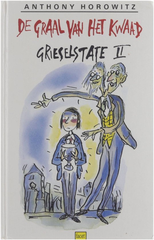 Grieselstate II De graal van het kwaad