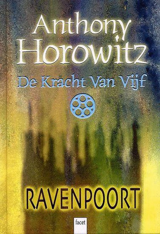 De kracht van vijf / Ravenpoort