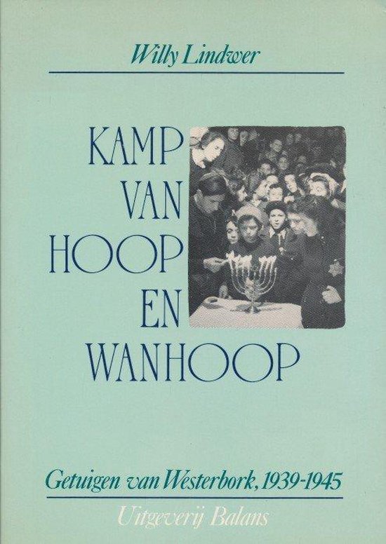 Kamp van hoop en wanhoop