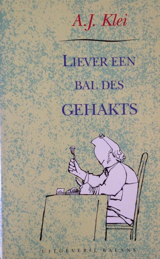 LIEVER EEN BAL DES GEHAKTS