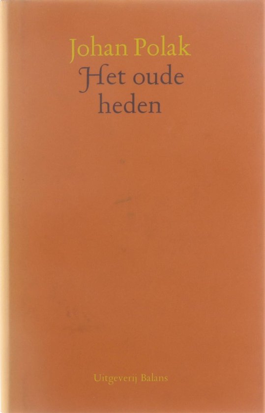 Het oude heden