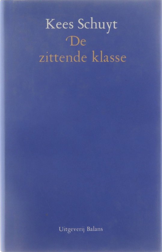 De zittende klasse.