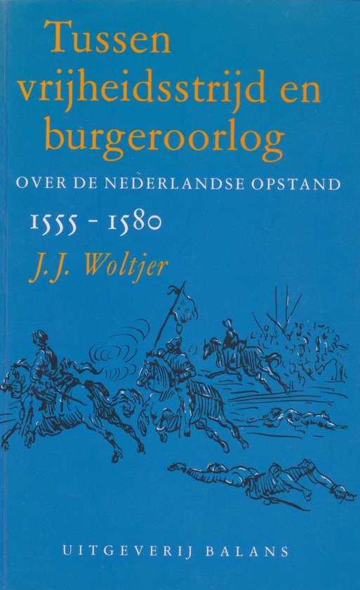 Tussen Vrijheidsstrijd En Burgeroorlog