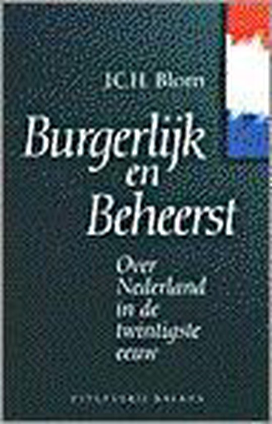 Burgerlijk en beheerst