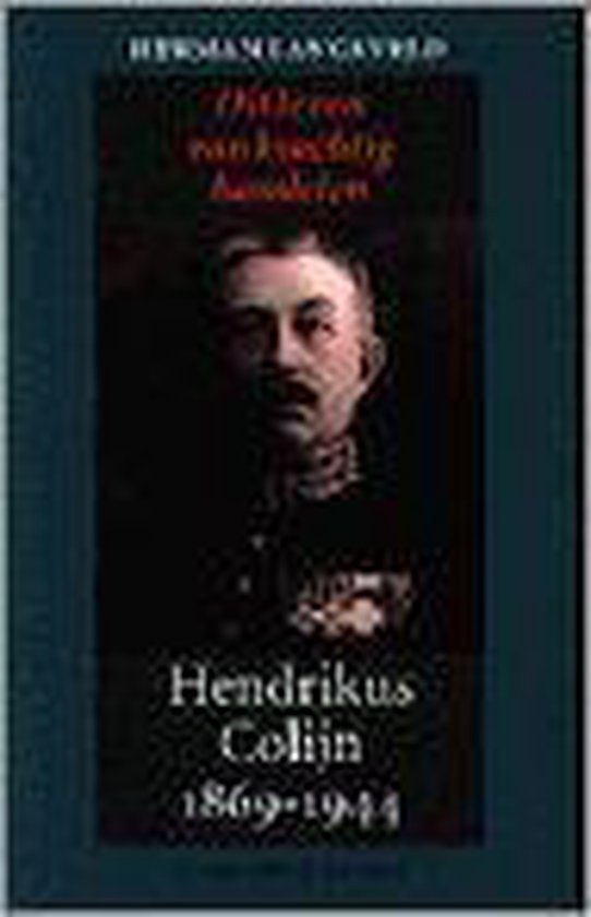 Hendrikus Colijn 1869-1944