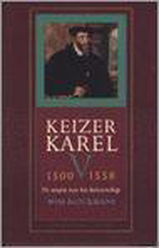 Keizer Karel V, 1500-1558