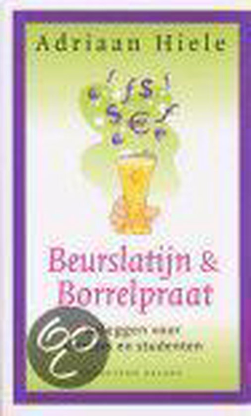 Beurslatijn & Borrelpraat