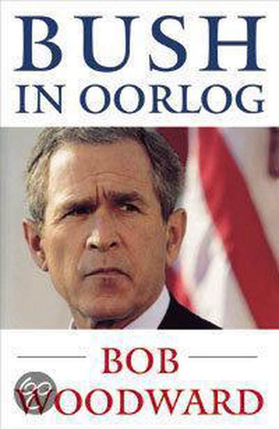 Bush In Oorlog