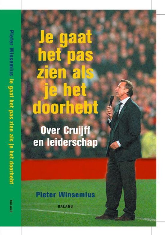 Je gaat het pas zien als je het doorhebt - P. Winsemius