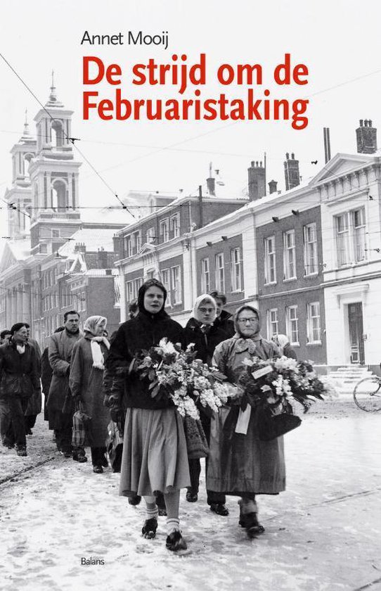 Strijd Om De Februaristaking