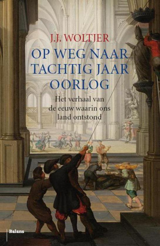 Op weg naar tachtig jaar oorlog