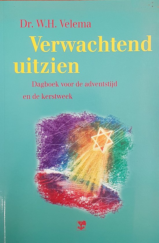 Verwachtend uitzien (dagboek advent)