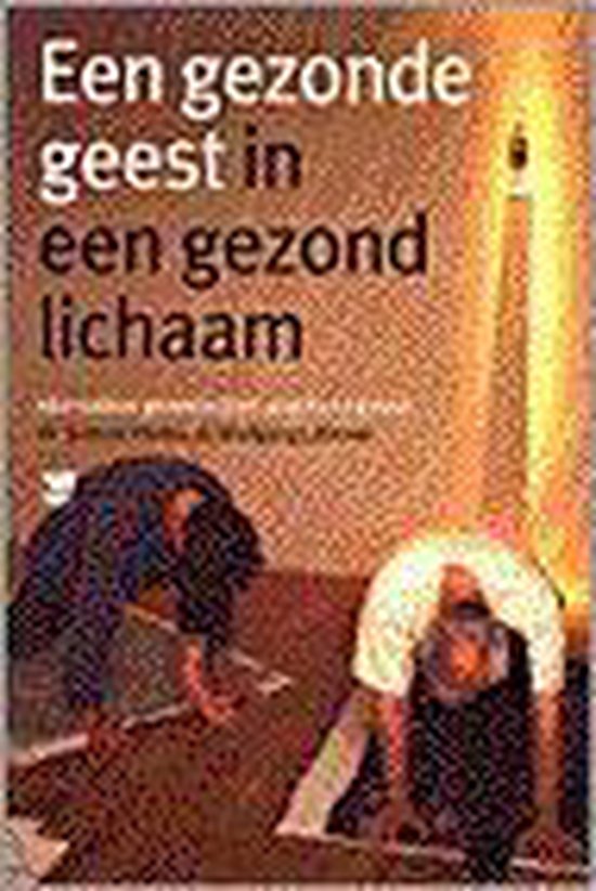 Gezonde geest/gezond lichaam