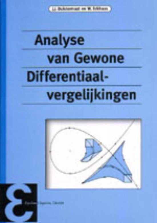 Epsilon uitgaven 33 - Analyse van gewone differentiaalvergelijkingen