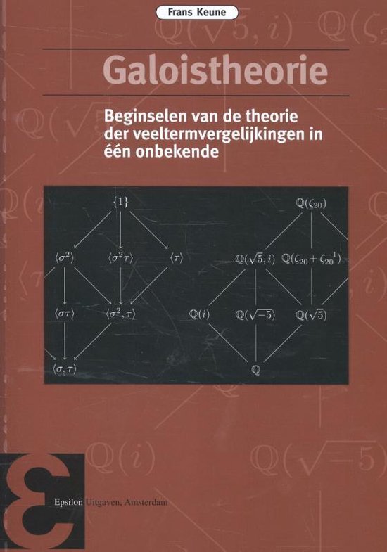 Epsilon uitgaven 79 - Galoistheorie