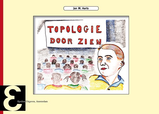 Epsilon uitgaven 68 - Topologie door zien