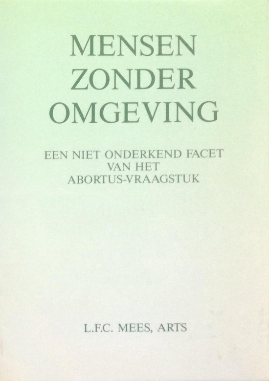 Mensen zonder omgeving