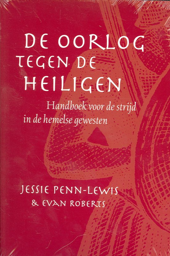 De Oorlog Tegen De Heiligen