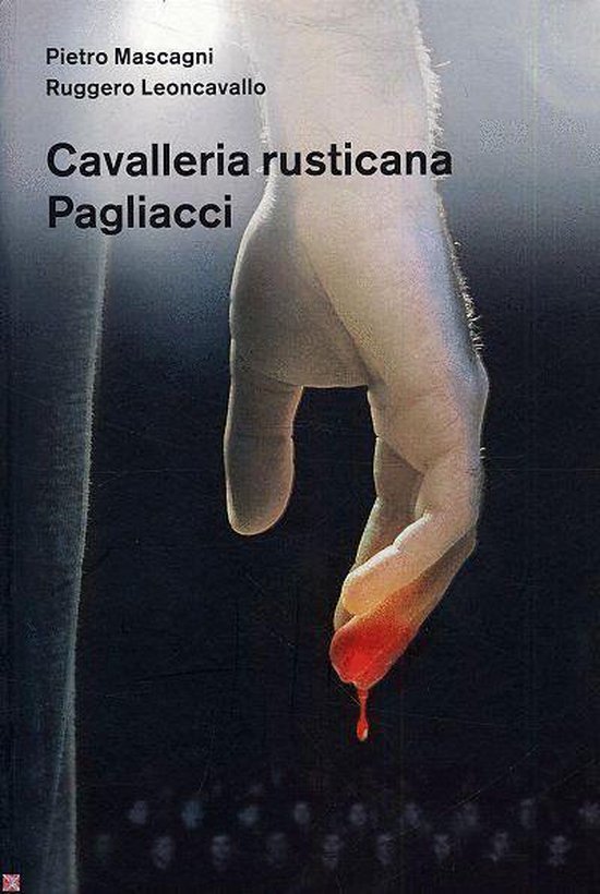 Cavalleria rusticana   Pagliacci