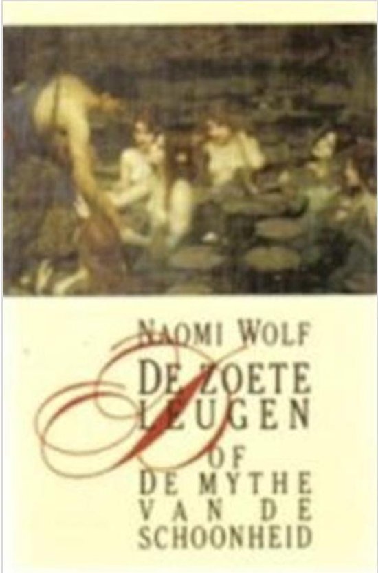 De zoete leugen of de mythe van de schoonheid