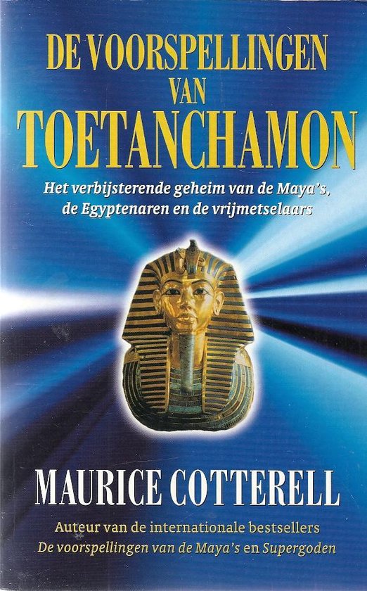 De voorspellingen van Toetanchamon