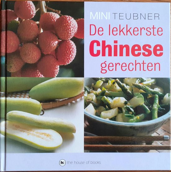 De lekkerste Chinese gerechten