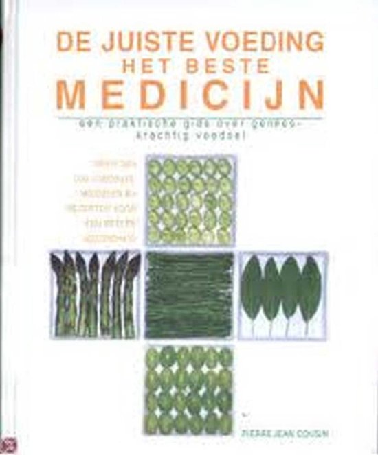 De juiste voeding het beste medicijn