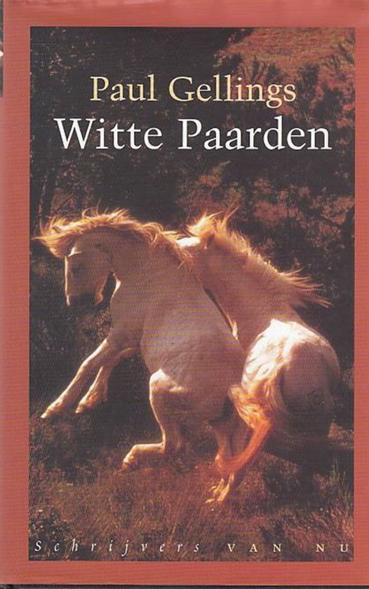 Witte paarden - Gellings Paul