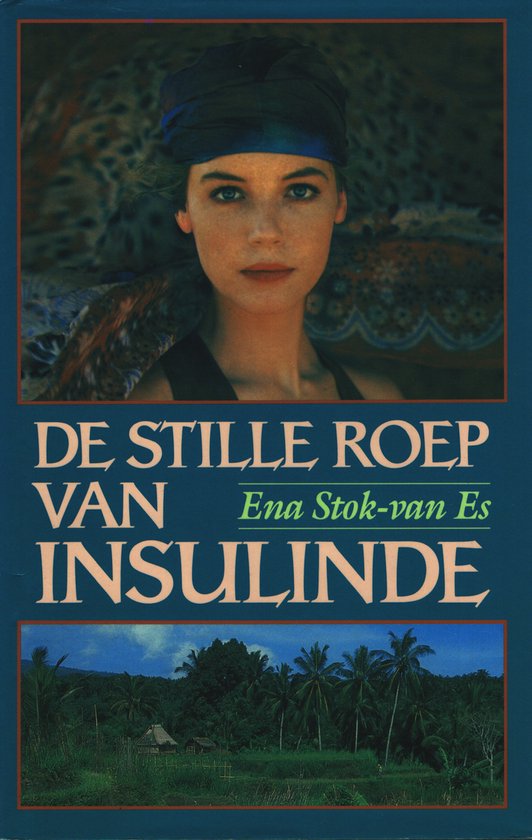 De stille roep van Insulinde