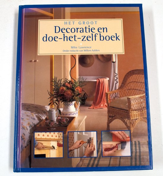 Het groot decoratie en doe-het-zelfboek