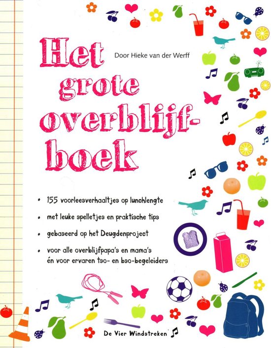 De vier windstreken - Het grote overblijfboek