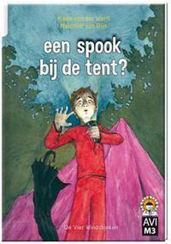 Hoera, ik kan lezen! - een spook bij de tent?