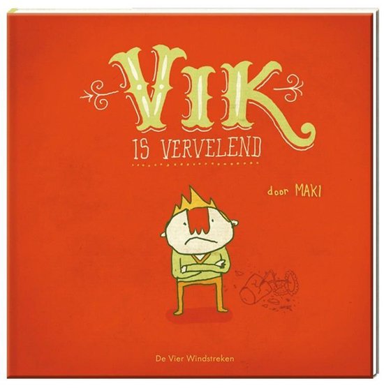 Vik is vervelend