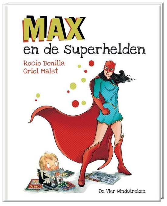 Max en de superhelden