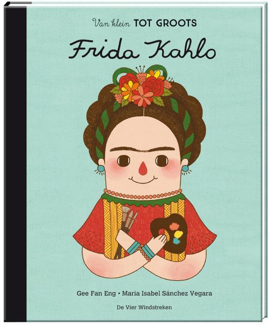 Van klein tot groots - Frida Kahlo