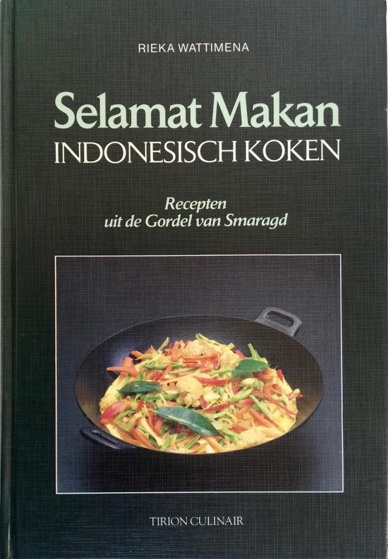 Selamat Makan. Indonesisch koken