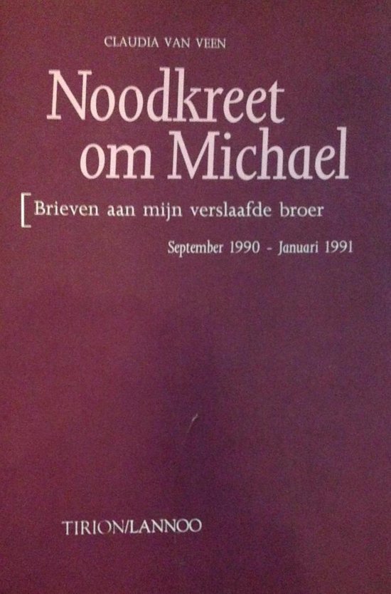 Noodkreet om Michael