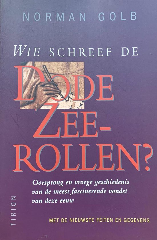 Wie schreef de Dode-zeerollen?